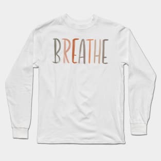 breathe Long Sleeve T-Shirt